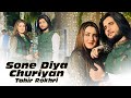 Sone Diya Churiyan New Video Songs Tahir Khan Rokhri Z - Out Now