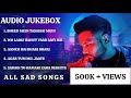 Top 5 Sad Songs | Ashwani Machal | Cover Jukebox | Old Song New Version | All Sad Songs | Lofi Songs