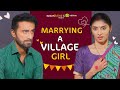 Marrying A Village Girl Ft. Abhinav Anand & Bhavya Sharma | Webseries | Hasley India
