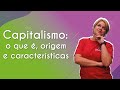 Capitalismo: o que é, origem e características - Brasil Escola