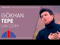 Gökhan Tepe - Can Özüm (Official Video)
