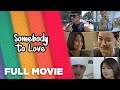 SOMEBODY TO LOVE: Carla Abellana, Matteo Guidicelli, Iza Calzado & Beauty Gonzalez | Full Movie
