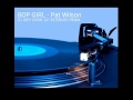 BOP GIRL Pat Wilson - Dj Joey Hizon 12'' Extended Remix