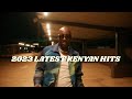 Latest Kenyan Hits Mix 2023 - Arbantone x Miondoko, Bien, Ssaru Fathermoh, Otile Brown YBW Smith