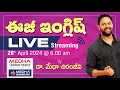 EXCLUSIVE LIVE : EASY ENGLISH  by Dr. Medha Chiranjeevi