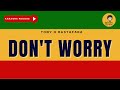 DON'T WORRY - Tony Q Rastafara (Karaoke Reggae Version) By Daehan Musik