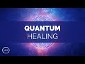 Quantum Healing - Physical, Mental, and Emotional Healing - Binaural Beats - Meditation Music