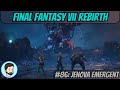 Final Fantasy VII Rebirth (Playstation 5) - Part 86: Jenova Emergent
