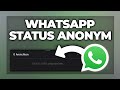 Whatsapp Status anonym & heimlich anschauen - Tutorial
