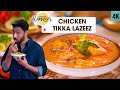 Chicken Tikka Masala Lazeez | टिक्का मसाला लज़ीज़ | Handi Murg / Boneless Chicken curry | Chef Ranveer