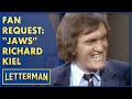 Fan Request: "Jaws" Richard Kiel | Letterman