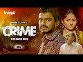 Latest Hindi Dubbed Movie | CRIME - The Dark Side | Debmoy, Arpita, Sumit Ganguly