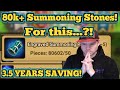 80k + Summoning Stones, For This...?! 3.5 Years of Saving! - Summoners War