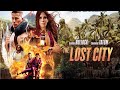 The Lost City Movies || Sandra Bullock, Channing, Brad Pitt || Hollywood Movie HD Full Facts, Review