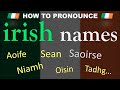 How to Pronounce Irish Names ☘️ | Saoirse, Aoife, Niamh... Pronunciation Guide