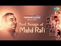 Carvaan Classic Radio Show | Sad Songs Of Mohammad Rafi | Kya Hua Tera Vada | Yeh Duniya Yeh Mehfil
