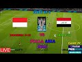 INDONESIA U-23 VS IRAQ U-23 ( 3RD PLACE PIALA ASIA U-23, GAMEPLAY PES 2021)