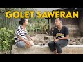 GOLET SAWERAN || FILM PENDEK NGAPAK