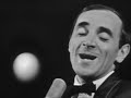Charles Aznavour - Donne tes seize ans (1963)