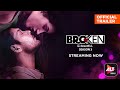 Broken But Beautiful 3 | Streaming Now | Sidharth Shukla, Sonia Rathee | ALTBalaji