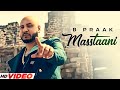 MASSTAANI - B PRAAK (HD Video) | B PRAAK | JAANI | Arvindr Khaira | New Punjabi Song 2023
