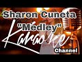 Sharon Cuneta OPM Medley Selection KARAOKE 🎤