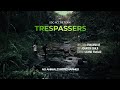 Trespassers