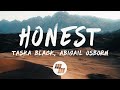 Taska Black - Honest (Lyrics) feat. Abigail Osborn