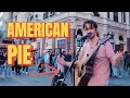 INCREDIBLE rendition of one of the BEST SONGS EVER WRITTEN | Don McLean - American Pie
