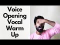 Voice Opening Vocal Warm Up | Free Your Voice in 20 mins with this secret warm up technique !!