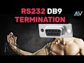 RS232 DB9 Termination + Testing - Step-by-Step Guide
