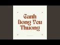 Cánh Đồng Yêu Thương (Remix)