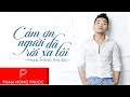 Cám Ơn Người Đã Rời Xa Tôi (Lyrics Video) - Phạm Hồng Phước