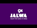 9X Jalwa | Naam Toh Suna Hi Hoga | Ranbir Kapoor