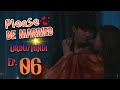 Please Be Married Episode 06 (Season 01 Final) - Urdu/Hindi Dubbed  - Dyar Entertainment