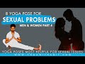 8 Yoga Poses For Sexual Problems - Simple Yoga Exercises to Fix Sexual Issues - Part 4