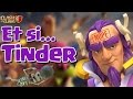 Et si clash of clans tait sur tinder