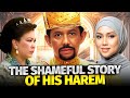 EXPOSED Sultan Of Brunei | What Happened To His Second And Third Wife  | CROWN BUZZ
