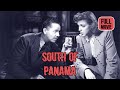 South of Panama | English Full Movie | Action Drama Thriller
