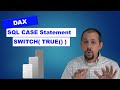 Using the CASE statement in DAX and Power BI with SWITCH 🔔
