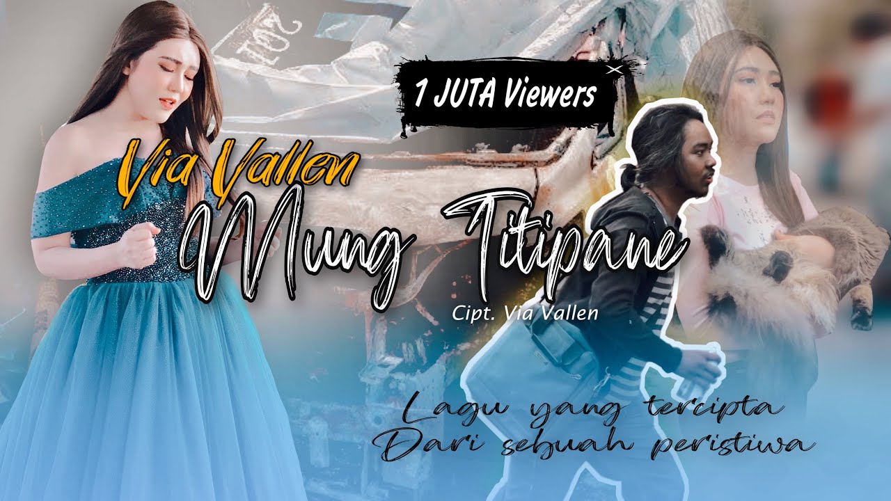 Via Vallen - Mung Titipane I Official Music Video Via Vallen - Mung Titipane I Official Music Video