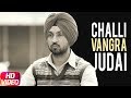 Challi Vangra Judai (Full Video) | Sukhwinder Singh | Latest Punjabi Song 2018 | Speed Records