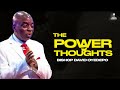 Bishop David Oyedepo | The Power of Thoughts |@asedaradioshow