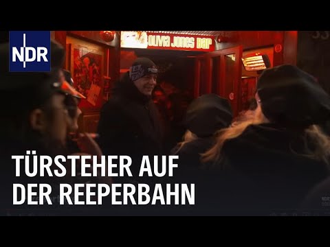 Reeperbahn Die Türsteher vom Hamburger Kiez NDR Doku Die Reportage