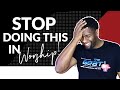 7 THINGS WORSHIP LEADERS NEED TO STOP DOING DURING CHURCH!