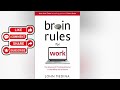 🌟 Brain Rules by John Medina BOOK SUMMARY - Key Takeaways from the book