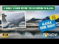 8 Things to Know Before You Go Cruising in Alaska - DO NOT book a cruise before watching this video!