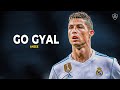 Cristiano Ronaldo • Go Gyal • Skills & Goals | Real Madrid | HD