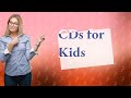 Can you put a CD in a child's name?