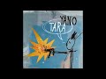 Yano (Tara Full Album)
